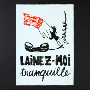 Lainez-moi tranquille (A3)